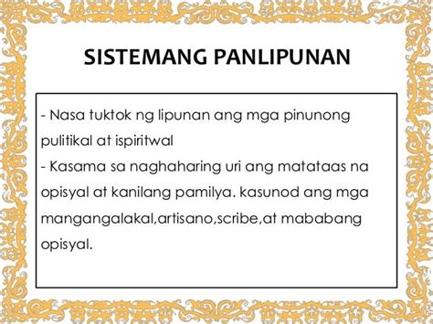patpat kahoy|Sistemang Panlipunan .